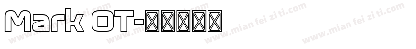 Mark OT字体转换